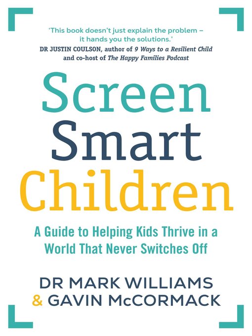 Title details for Screen Smart Children by Mark A Williams - Wait list